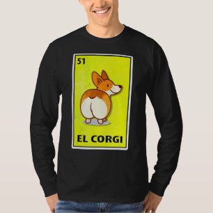 Camiseta Lotería de parodia mexicana de El Corgi