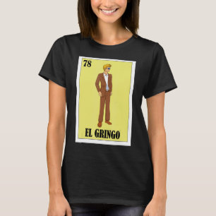 Camiseta Lotería de tipo de rubia española Bingo mexicano E