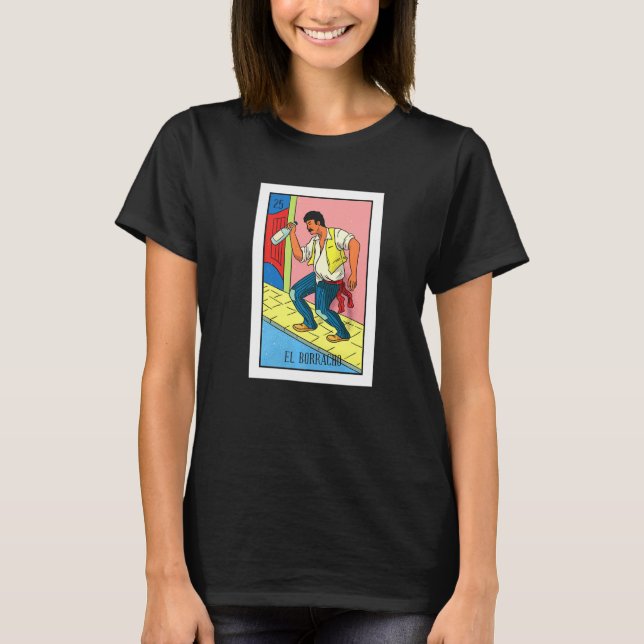 Camiseta Lotería El Borracho La Lotería Mexicana De La Tarj (Anverso)