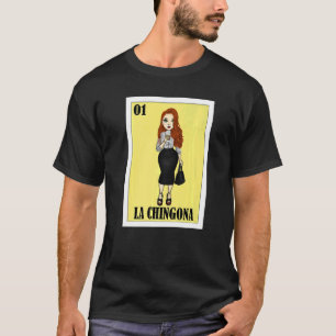 Camiseta Lotería mexicana de la pelirroja La Chingo