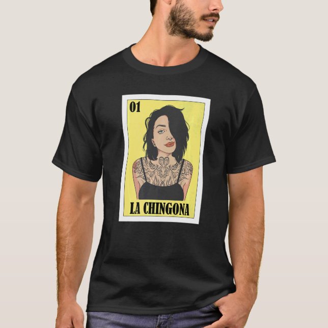 Camiseta Lotería mexicana del tatuaje La Chingon (Anverso)