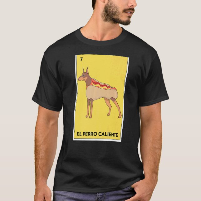 Camiseta Lotería mexicana El Perro Caliente Bingo Juego (Anverso)