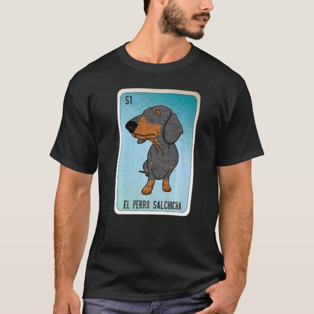 Camiseta Lotería mexicana El Perro Salchicha Lotería  (Anverso)