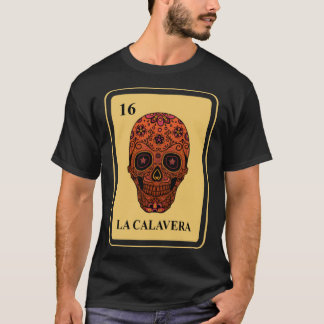 Camiseta Lotería mexicana La Calavera tradicional Sugar Sku