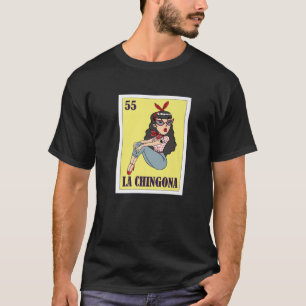 Camiseta Lotería mexicana La Chingona, juego de tarjetas d