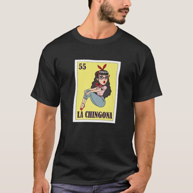 Camiseta Lotería mexicana La Chingona, juego de tarjetas de (Anverso)