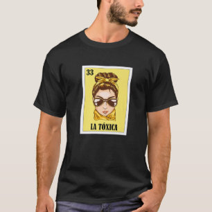 Camiseta Lotería mexicana La Toxica, juego de tarjetas de b