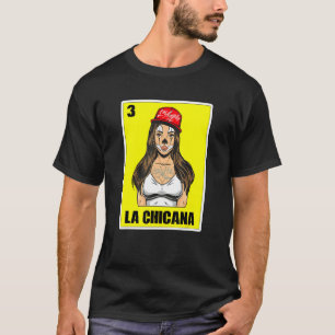 Camiseta Lotería Mexicana Para Mujeres Usa Chingona La Chic