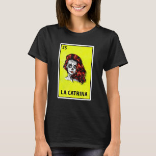 Camiseta Lotería Mexicana Parodia La Catrina