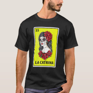 Camiseta Lotería Mexicana Parodia La Catrina 1