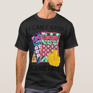 Camiseta Lotería No Puedo Dejar De Escrachar Scratch De Lot