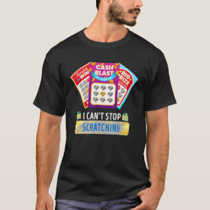 Camiseta Lotería: No puedo dejar de rascar rasguños