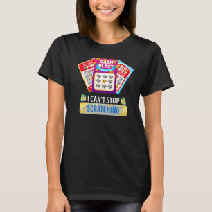 Camiseta Lotería: No puedo dejar de rascar rasguños