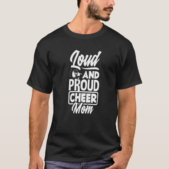 Camiseta Loud And Proud Cheer Mom  Cheerleading Mom (Anverso)