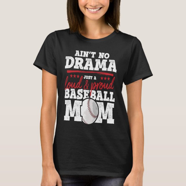 Camiseta Loud & Orgullosa Béisbol Mom (Anverso)