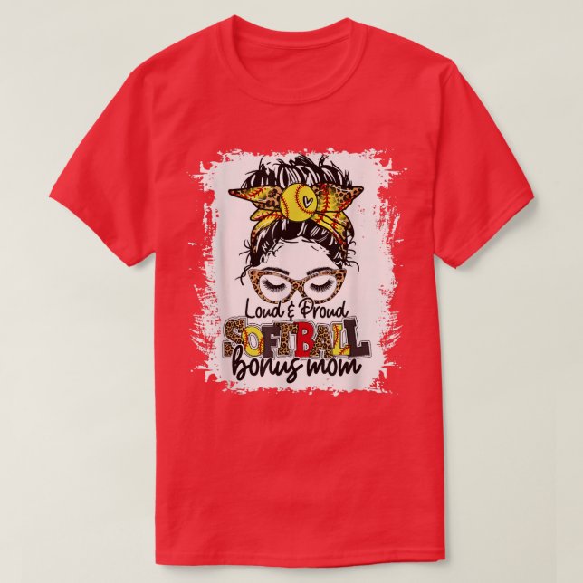 Camiseta Loud & Orgulloso Bono de Softbol Mamá Messy Bun Ga (Diseño del anverso)