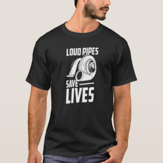Camiseta Loud Pipes Exhausts Salvar vidas Garaje Mecánico d