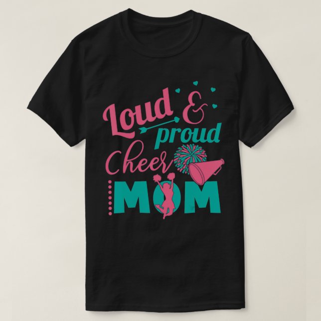 Camiseta Loud & Prod Cheer Mamá Madre Mamá Cheerled (Diseño del anverso)