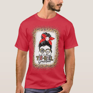 Camiseta Loud & Proud Tee Ball Grandma Messy Bun Mom Leopar