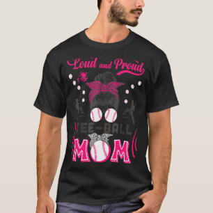 Camiseta Loud Rosado y Orgulloso Ball Mom Messy Bun Sport S