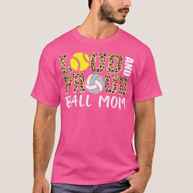 Camiseta Loud Y Orgullosa Ball Mom Leopard Softball Volleyb (Anverso)