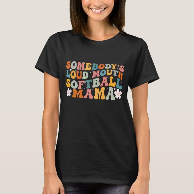 Camiseta Loudmouth Softball Mama Softball Mom Mo (Anverso)