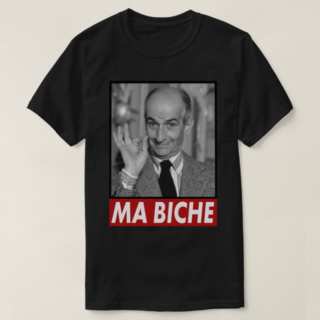 Camiseta Louis de Funes Ma Biche Design Classic T-Shirt (Diseño del anverso)
