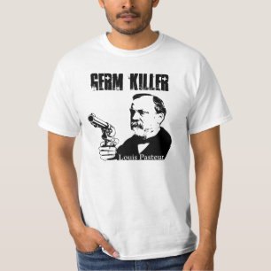 Camiseta Louis Pasteur - asesino del germen