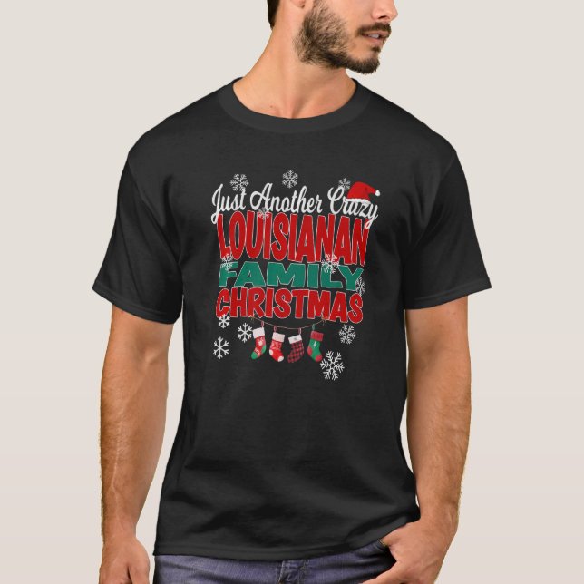 Camiseta Louisiana Navidad Otra Loca Familia Louisianan (Anverso)
