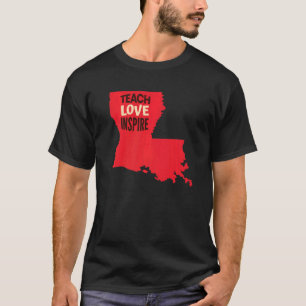 Camiseta Louisiana profesora de enseñanza de amor inspira