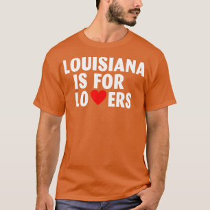 Camiseta Louisiana State Louisiana Home Louisiana Lovers TS