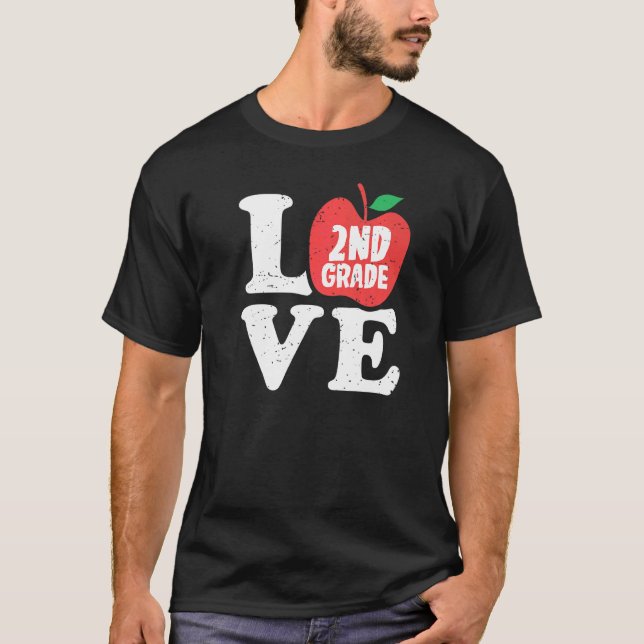 Camiseta Love 2nd Grade Apple Second Grader Student Teacher (Anverso)