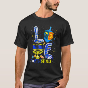 Camiseta LOVE 8º Grado Hanukkah Dreidel Menorah Profesores 