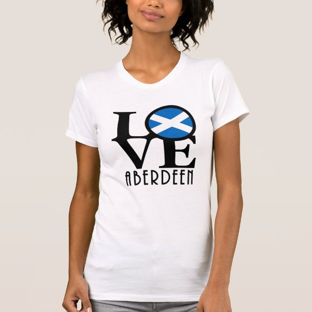 Camiseta LOVE Aberdeen Scotland (Anverso)