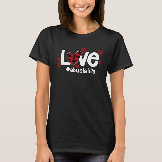 Camiseta LOVE Abuela Life Buffalo Plaid Red Flannel Heart V (Anverso)