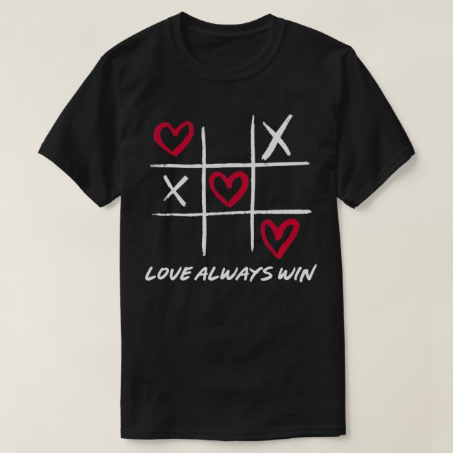 Camiseta Love Always Win TicTacToe XOXO Heart Valentines Da (Diseño del anverso)