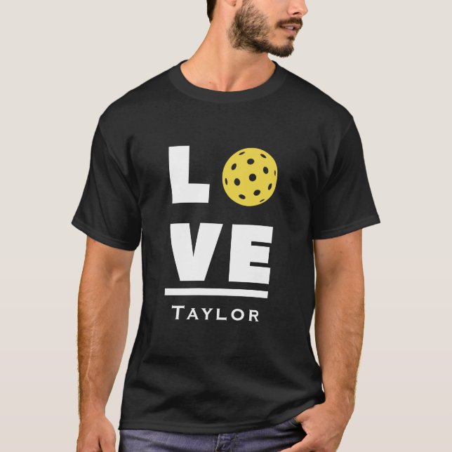 Camiseta Love And Live Pickleball Sports Fan Custom Name (Anverso)