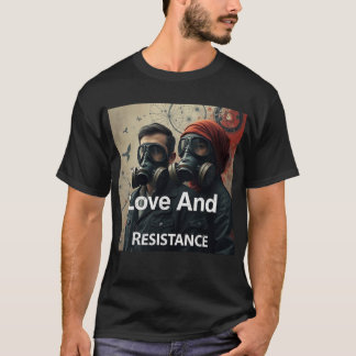 Camiseta LOVE AND RESISTANCE Kafka Romantics Modern Graphic