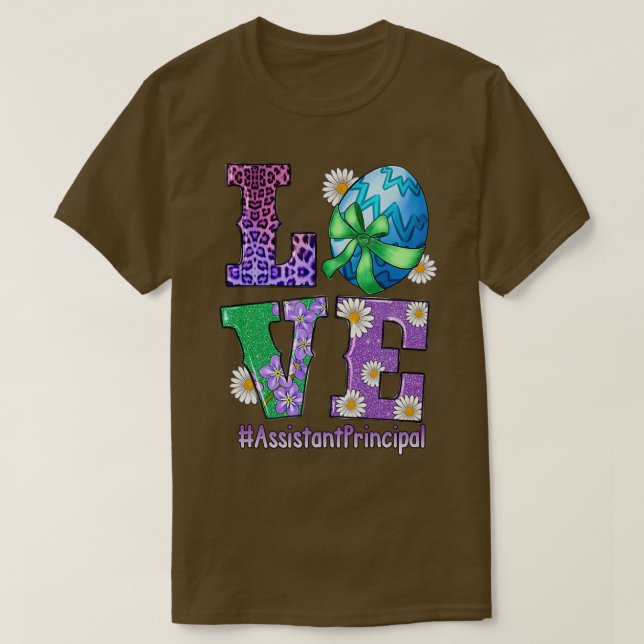 Camiseta LOVE Assistant Principal Bunny Easter Cute Happy R (Diseño del anverso)