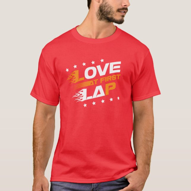 Camiseta Love At First Lap Car Racing Motorcycle Motorsport (Anverso)