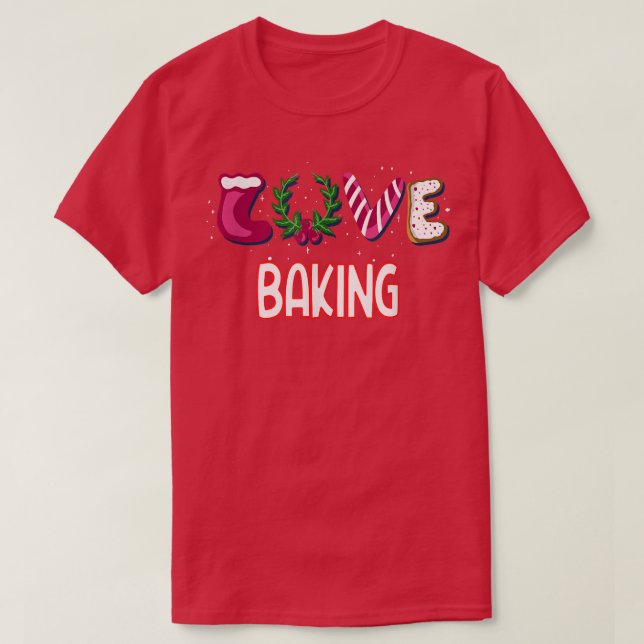 Camiseta LOVE Baking Design para un amante de los bancos (Diseño del anverso)