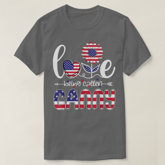 Camiseta LOVE Being Called Ganny Sunflower American 4th Of  (Diseño del anverso)