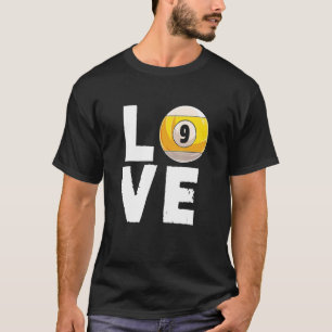 Camiseta Love Billiard 9 Ball Snooker Billiards Player Cup