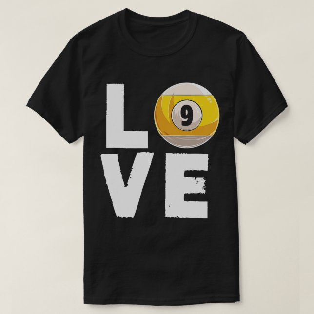 Camiseta Love Billiard 9 Ball Snooker Billiards Player Cup (Diseño del anverso)