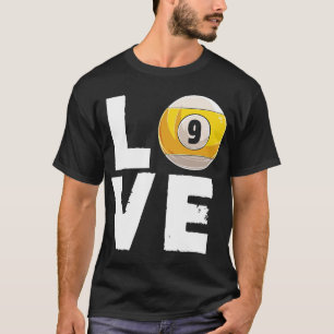 Camiseta Love Billiard 9 Ball Snooker Billiards Player Cup