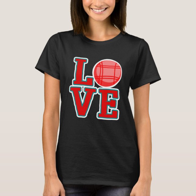 Camiseta Love Bocce Ball Bocce Ball (Anverso)