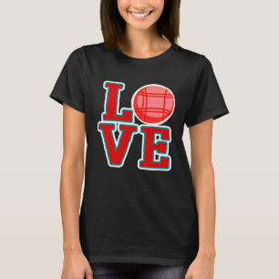Camiseta Love Bocce Ball Bocce Ball