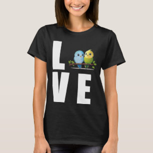 Camiseta Love Budgie Mom Budgerigar Parakeet Bird 10