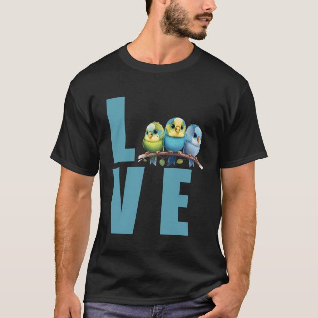 Camiseta Love Budgie Mom Budgerigar Parakeet Bird 22 (Anverso)