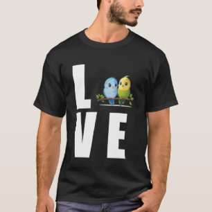 Camiseta Love Budgie Mom Budgerigar Parakeet Bird Pullover